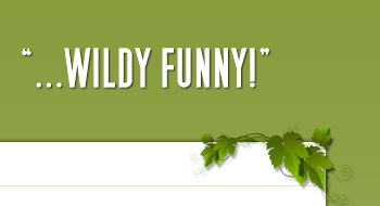 Wildly Funny!